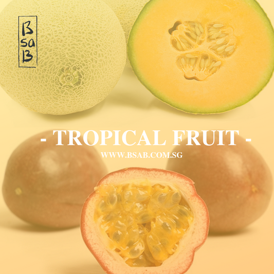 TROPICAL FRUIT